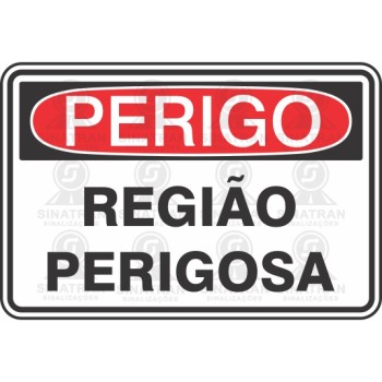 Perigo - região perigosa